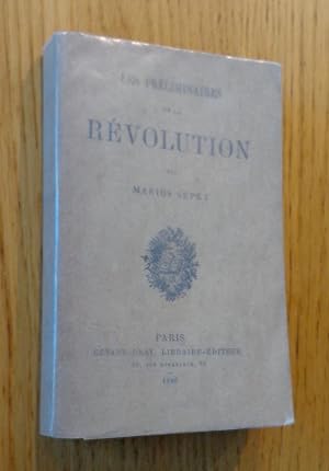 Les préliminaires de la Révolution