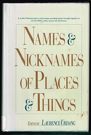Names & Nicknames of Places & Things