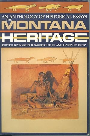 The Montana Heritage: An Anthology of Historical Essays