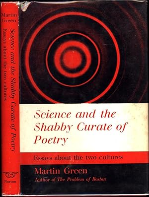 Science and the Shabby Curate of Poetry / Essays about the two cultures