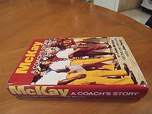 (John H. ) Mckay: A Coach's Story