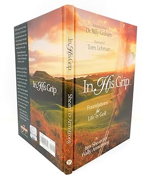 In His Grip: Foundations for Life & Golf