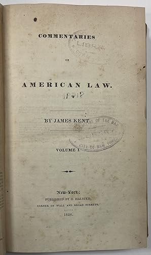 COMMENTARIES ON AMERICAN LAW. VOLUMES I-IV