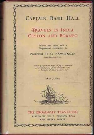 CAPTAIN BASIL HALL Travels in India Ceylon and Borneo