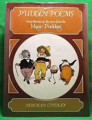 Puddin' Poems: being the best of the verse from the Magic Pudding