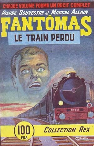 Fantomas N°41 - Le train perdu -
