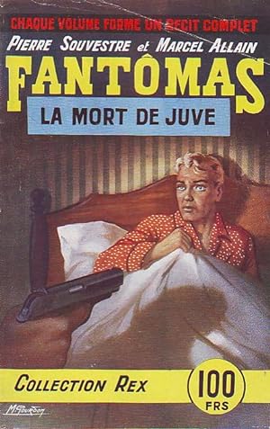 Fantomas N°27 - La mort de Juve -