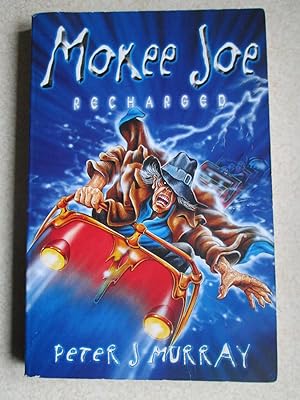 Mokee Joe Recharged (Signed By Author)