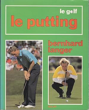 Le golf: Le putting