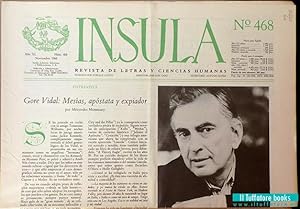 Ínsula. Revista Bibliográfica de Ciencias y Letras, nº 468, año XL, 1985. Gore Vidal: Mesías, apó...