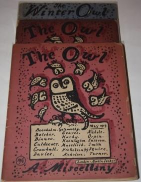 The Owl, A Miscellany [Complete run of three issues of this literary magazine] May 1919, October ...