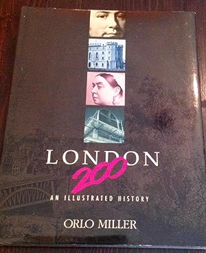 London 200: An Illustrated History (Signed Copy)