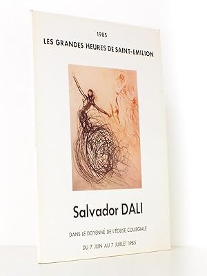 Salvador Dali dans le doyenné de l'église collégiale, du 7 juin au 7 juillet 1985 - Les grandes h...