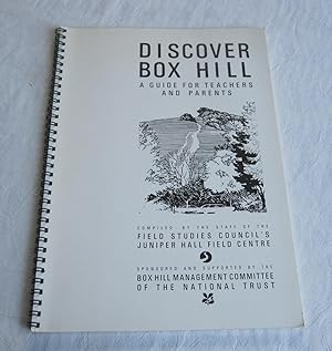 Discover Box Hill : Guide for Teachers and Parents