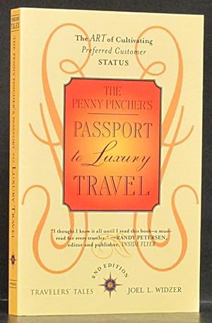 Penny Pincher's Passport to Luxury Travel 2nd edition (SIGNED)
