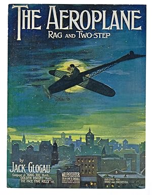 The Aeroplane : Rag and Two-Step (Illustrated Sheet Music)