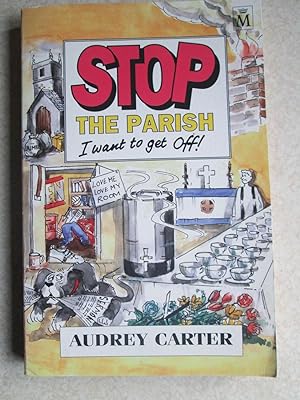 Stop the Parish, I Want to Get Off! (Signed By Author)