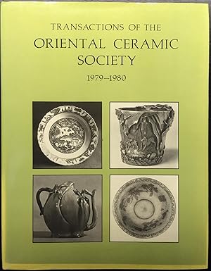Transactions of the Oriental Ceramic Society 1979-1980 Volume 44