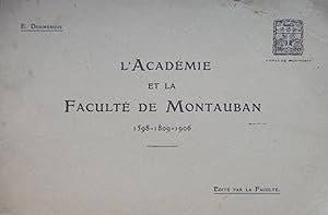 L'Académie et la Faculté de Montauban 1598-1809-1906