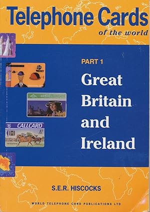 Telephone Cards of the World: Great Britain and Ireland Pt. 1