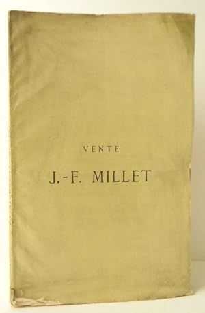 CATALOGUE DE LA VENTE JEAN-FRANCOIS MILLET. 10 et 11 mai 1875. Catalogue de la vente après décès ...