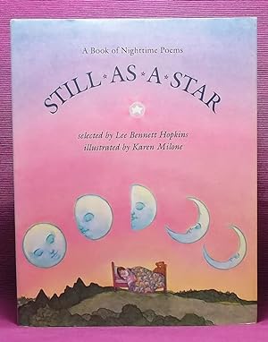 Still As a Star: A Book of Nighttime Poems