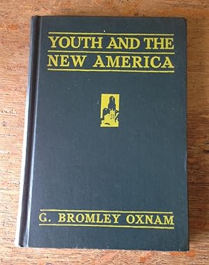 Youth and the New America (Robert Watchorn Association Copy)