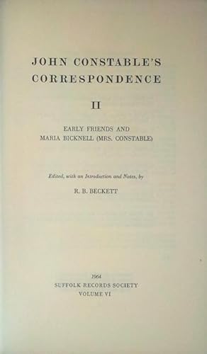 John Constable?s correspondence II: early friends and Maria Bicknell (Mrs. Constable)
