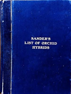 Orchid hybrids: Sander's complete list (etc.)