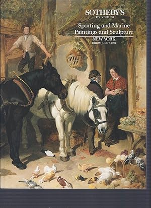 [AUCTION CATALOG] SOTHEBY'S: SPORTING AND MARINE PAINTINGS AND SCULPTURE: FRIDAY JUNE 7 1991