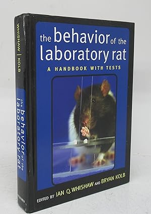 The Behavior of the Labratory Rat: A Handbook with Tests