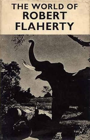 The World Of Robert Flaherty