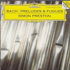 J.S. Bach: Preludes & Fugues