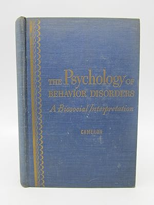 The Psychology of Behavior Disorders: A Biosocial Interpretation (Signed First Edition)