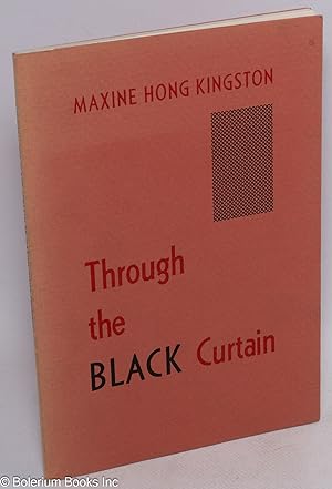 Through the black curtain