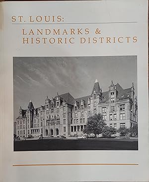 St. Louis: Landmarks and Historical Districts