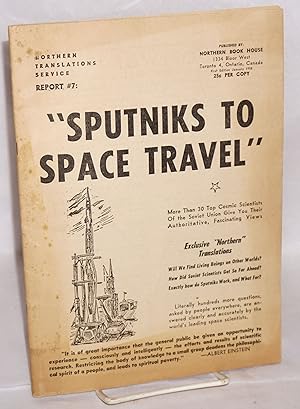 Sputniks to Space Travel