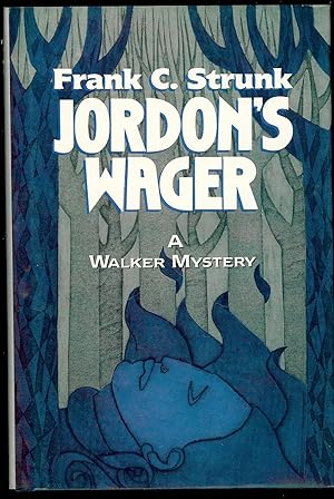 JORDON'S WAGER: A WALKER MYSTERY