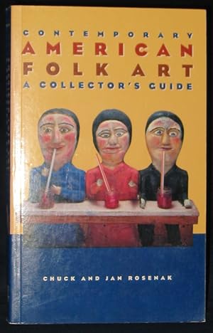 Contemporary American Folk Art : A Collector's Guide