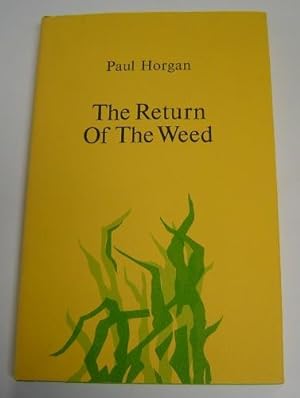 The Return of the Weed