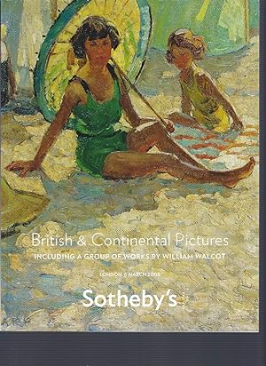 [AUCTION CATALOG] SOTHEBY'S: BRITISH & CONTINENTAL PICTURES: INCLUDING A GROUP OF WORKS BY WILLIA...