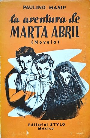 La Aventura De Marta Abril Novela
