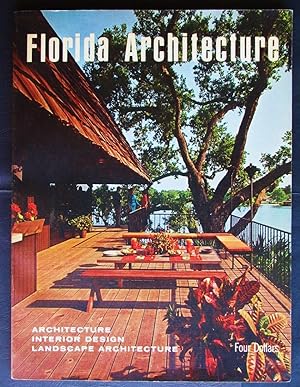 Florida Architecture: Architecture, Interior Design, Landscape Architecture 34th Edition 1967