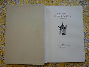 La mandragora. Commedia.Verona,Mardersteig per I Cento Amici del Libro,Firenze,Febbraio