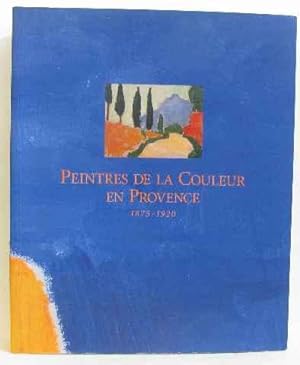 Peintres de la couleur en Provence