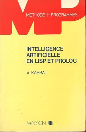 Intelligene artificielle en LISP et PROLOG