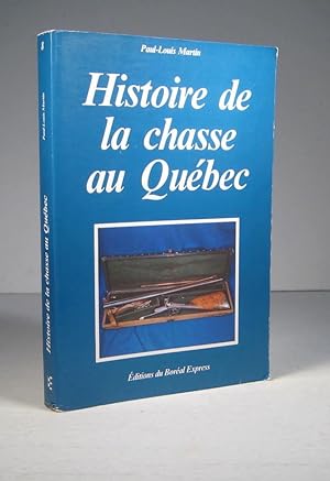 Histoire de la chasse au Québec