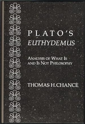 Plato's Euthydemus: Analysis of What Is and Is Not Philosophy