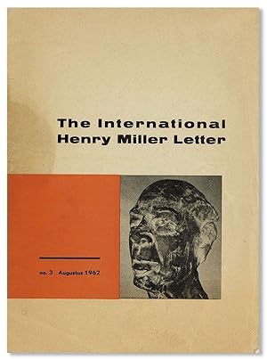 The International Henry Miller Letter, no. 3, August, 1962
