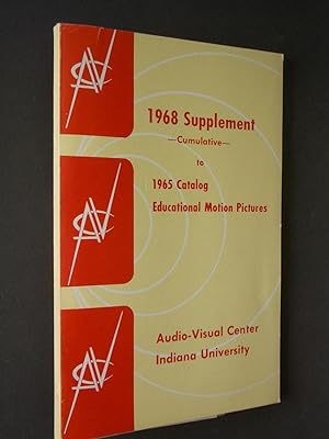 1968 Supplement Cumulative to 1965 Catalog Educational Motion Pictures